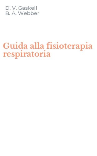 Guida alla fisioterapia respiratoria