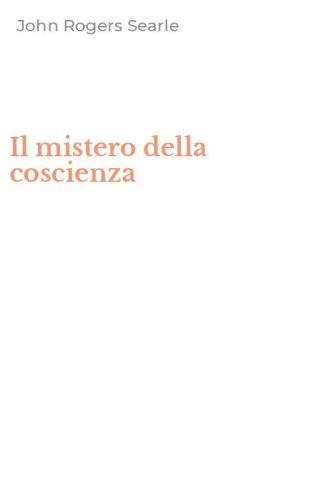 Il mistero della coscienza