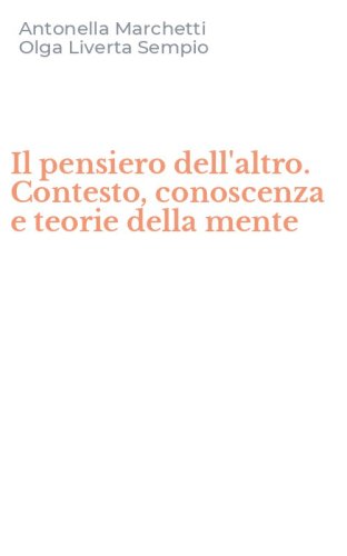 Il pensiero dell'altro. Contesto, conoscenza e teorie della mente