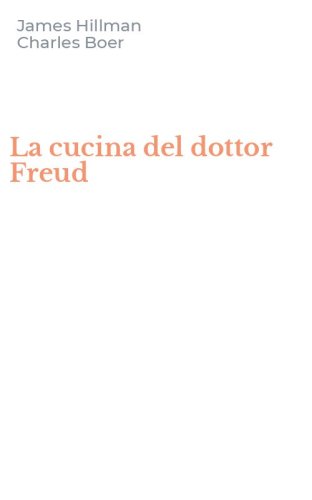 La cucina del dottor Freud