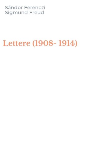 Lettere (1908-1914)