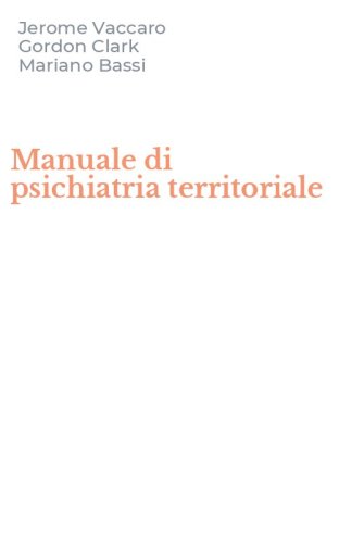 Manuale di psichiatria territoriale
