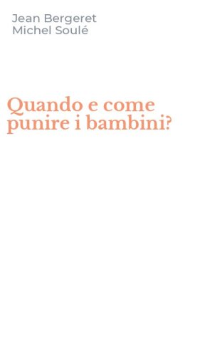 Quando e come punire i bambini?