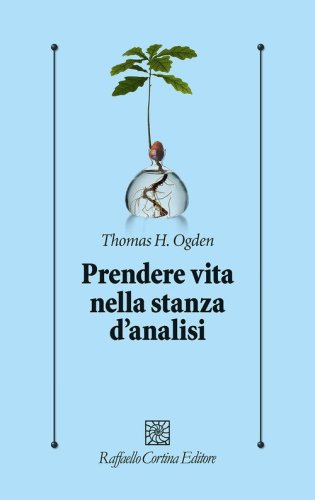 Prendere vita nella stanza d'analisi
