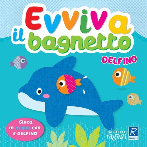 Delfinio. Evviva il bagnetto