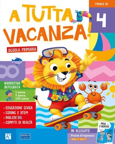 A tutta vacanza. Per la scuola primaria