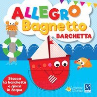 Allegro bagnetto. Barchetta