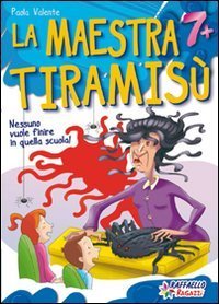 La maestra Tiramis&ugrave;