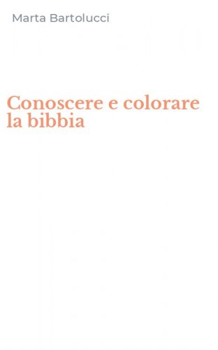 Conoscere e colorare la bibbia