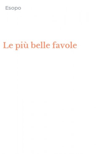 Le pi&ugrave; belle favole