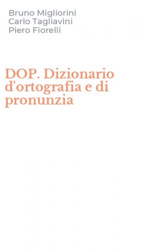 DOP. Dizionario d'ortografia e di pronunzia