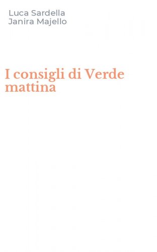I consigli di Verde mattina