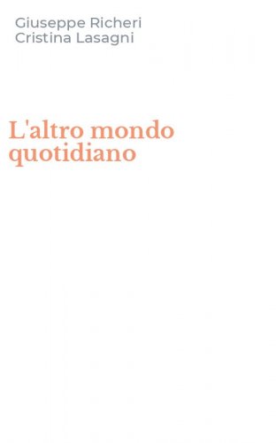 L'altro mondo quotidiano