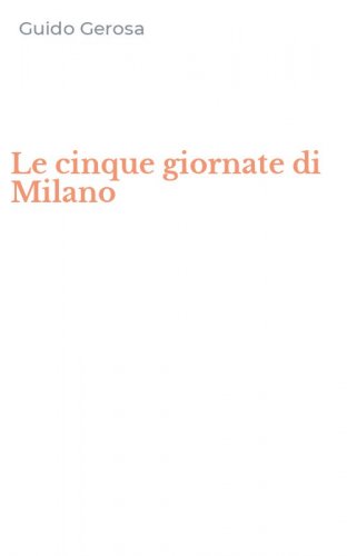 Le cinque giornate di Milano