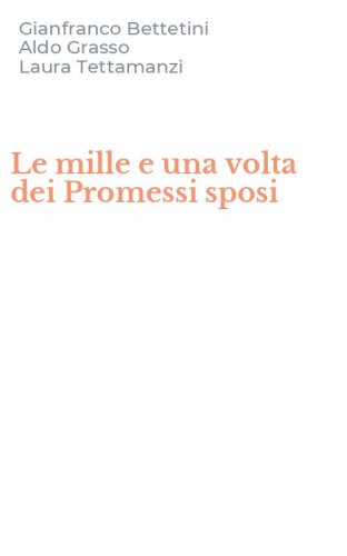 Le mille e una volta dei Promessi sposi