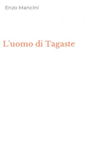L'uomo di Tagaste
