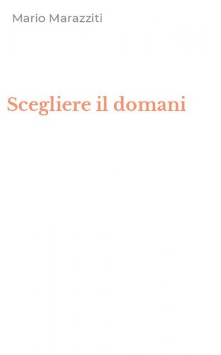 Scegliere il domani