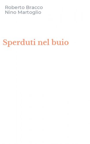 Sperduti nel buio