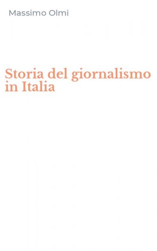 Storia del giornalismo in Italia