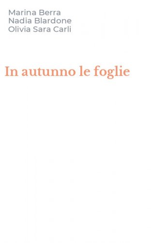 In autunno le foglie