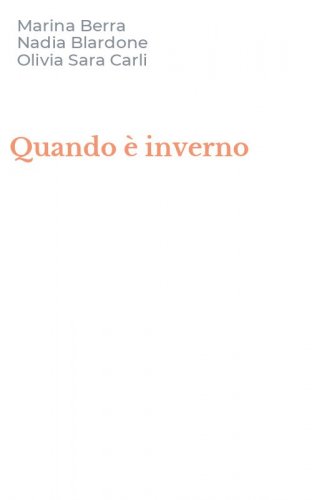 Quando &egrave; inverno