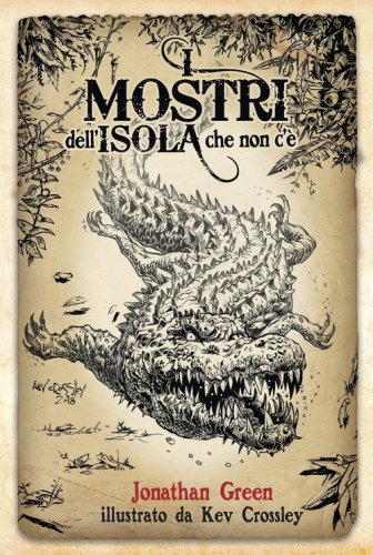I mostri dell'Isola che non c'&egrave;. Librogame