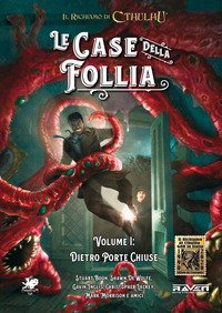 Le case della follia. Il richiamo di Cthulhu
