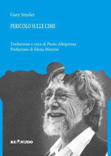 Pericolo sulle cime. Testo originale a fronte