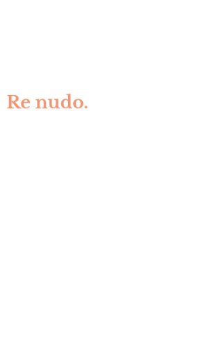 Re nudo.