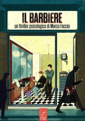 Il barbiere. Un thriller psicologico