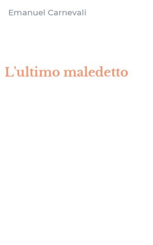 L'ultimo maledetto