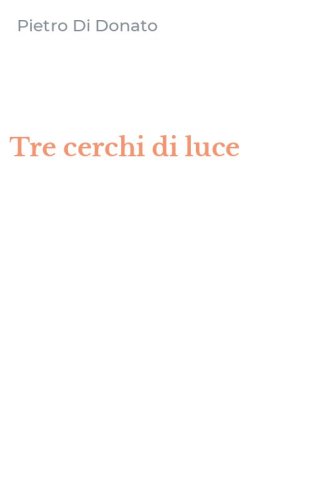Tre cerchi di luce