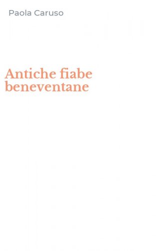 Antiche fiabe beneventane