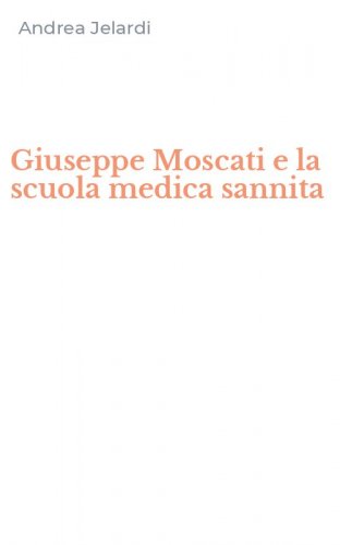 Giuseppe Moscati e la scuola medica sannita