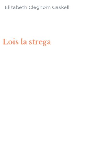 Lois la strega