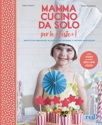 Mamma, cucino da solo per le feste! Con adesivi