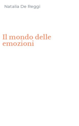 Il mondo delle emozioni