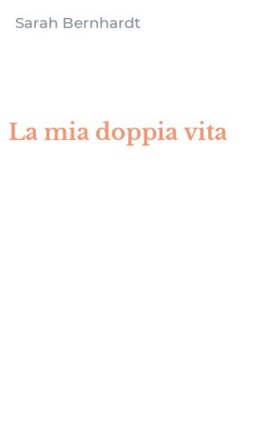 La mia doppia vita