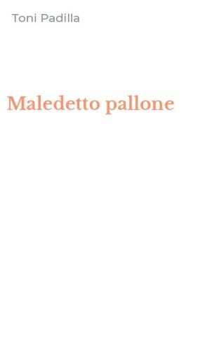 Maledetto pallone