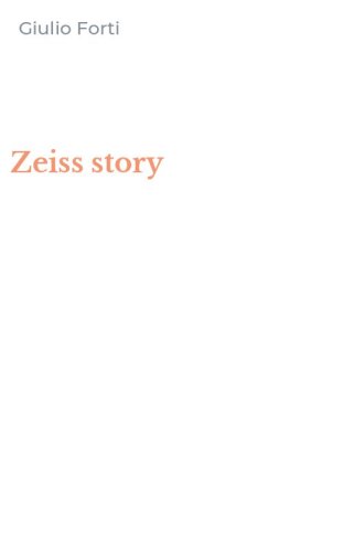 Zeiss story