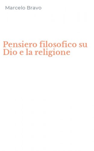 Pensiero filosofico su Dio e la religione