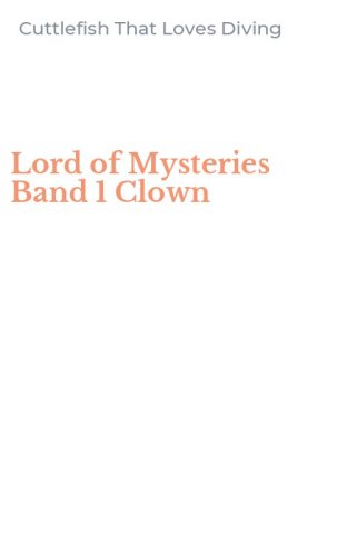 Lord of Mysteries Band 1 Clown