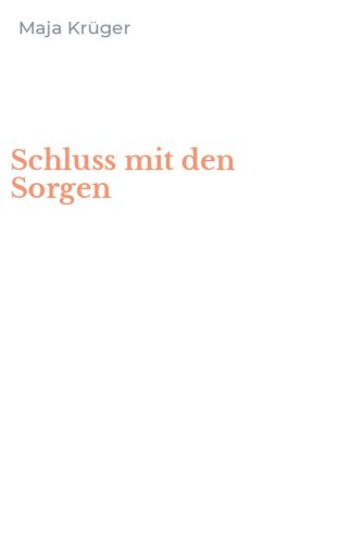 Schluss mit den Sorgen