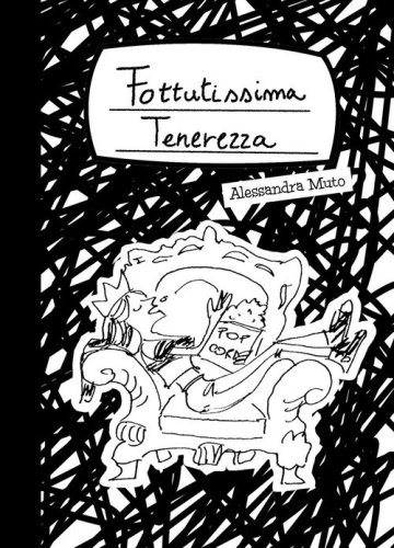 Fottutissima tenerezza