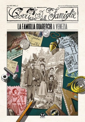 Il Corrierino delle famiglie dai racconti di Giovannino Guareschi
