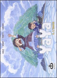 L'isola. Yaya
