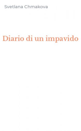Diario di un impavido