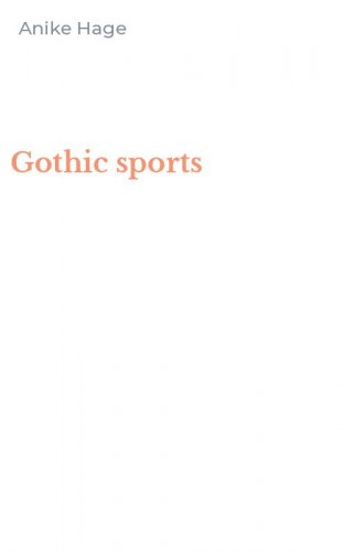 Gothic sports