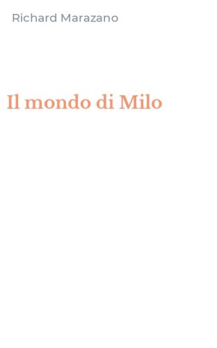 Il mondo di Milo