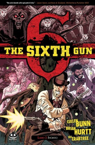 The sixth gun